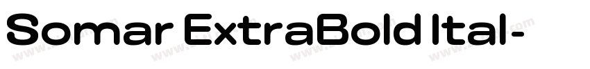 Somar ExtraBold Ital字体转换 Somar ExtraBold Ital字体转换